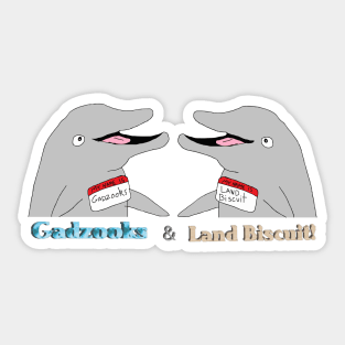 Gadzooks & Land Biscuit Sticker